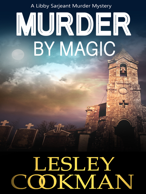 Title details for Murder by Magic by Lesley Cookman - Available